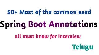 Spring Boot Annotations | Spring Annotations | Interview QA | All should know | Thiru Academy