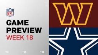 Washington Commanders vs. Dallas Cowboys Game Preview! | Commanders Clinch No. 6 Seed With Win!