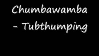 Chumbawamba - Tubthumping