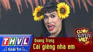 THVL | Cười xuyên Việt 2016 - Tập 10: Cái giếng nhà em - Quang Trung