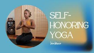 Self-Honoring Yoga | 15 Minutes