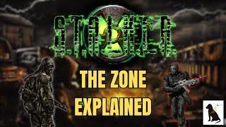 S.T.A.L.K.E.R. Lore: The Zone Explained