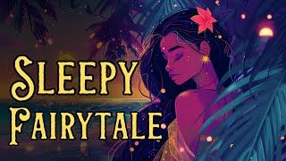 A SOOTHING Fairytale | Dreams of the Coconut Princess | Bedtime Story for Grown Ups