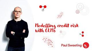 Modelling credit risk with GLMs