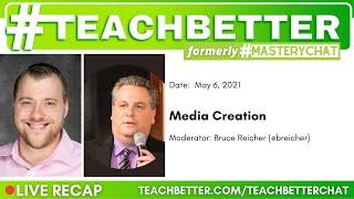 #TeachBetter #MasteryChat Recap