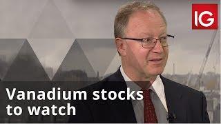 Vanadium stocks to watch as prices reach record highs