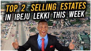 IBEJU LEKKI, LAGOS: 2 Most Talked About Estates This Week | Land for Sale In IBEJU LEKKI, LAGOS