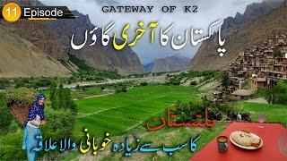 hushay valley | Last village of Pakistan | skardu valley