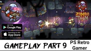 Zombotron Re-Boot : Inrush Chapter 1 (Level 9) Gameplay (Android/IOS) | PS Retro Gamer #zodiac