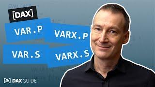 VAR.P, VAR.S, VARX.P, VARX.S - DAX Guide