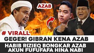 GEGER ! MERINDING CERAMAH HABIB RIZIEQ TENTANG AZAB HINA NABI GIBRAN PANAS DINGIN