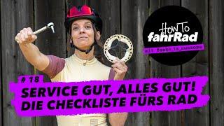 Service gut, alles gut: Die Checkliste, damit das Rad fit bleibt. #18 How To fahrRad