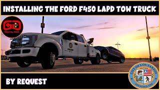Installing Ford F450 Tow Truck | Tutorial by Request | LSPDFR | GTA V