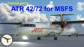 ATR 72-600 for MSFS tutorial by ATR instructor - Part 2: FMS setup, engine start and taxi
