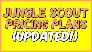 Jungle Scout Pricing & Plans (2022) - How Much Does Jungle Scout Cost?