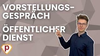 ► VORSTELLUNGSGESPRÄCH | ÖFFENTLICHER DIENST | So bereitest Du Dich darauf vor!