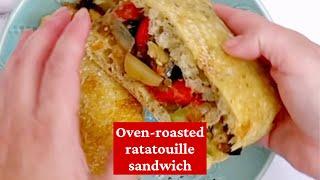 Oven-roasted ratatouille sandwich