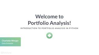 Python Tutorial: Welcome to Portfolio Analysis!