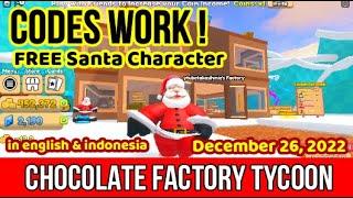 All Codes Chocolate Factory Tycoon Roblox | December 26, 2022