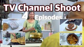 கதற கதற 4 Episodes முடிச்சதுல கால் பயங்கர வலி / 4 YUMMY Recipes for TV Channel shoot