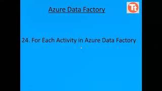 24. For each Activity in Azure Data Factory | Azure Data Factory Tutorial | TechTake