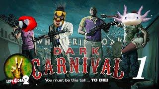 Left 4 Dead 2  - Dark Carnival  (1Era Parte)