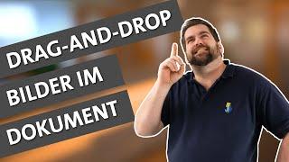 Tipps & Tricks E59: Drag-and-drop - Bilder im Dokument