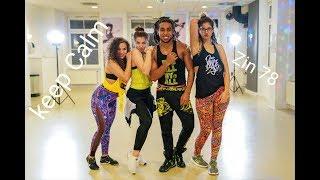 KEEP CALM Zin 78 Zumba® choreo with Saiko & Lara & Ana & Lenny