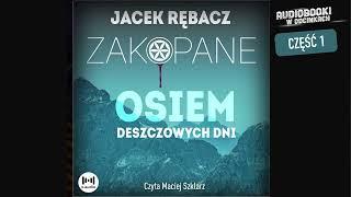 Osiem deszczowych dni - J. Rębacz - 1/3