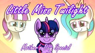 Little Miss Twilight - Mother's Day Special [AND 90K SUBS SPECIAL]