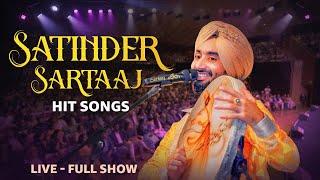 Satinder Sartaaj - Live Show | Punjabi Songs | Satinder Sartaj All Song | #satindersartaaj