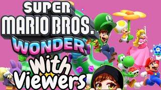 Super Mario Bros. Wonder With Viewers!!