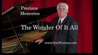 The Wonder Of It All - Don Wyrtzen (piano)