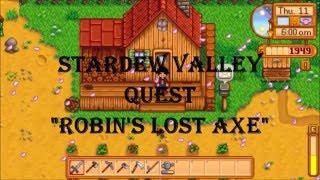 Stardew Valley Quest: Robin's Lost Axe