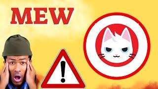 MEW Prediction 21/NOV  MEW Coin Price News Today - Crypto Technical Analysis Update Price Now