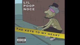 Lil Poop Nose - The keys to my heart (Official Music Video) SHAUE SQUAD