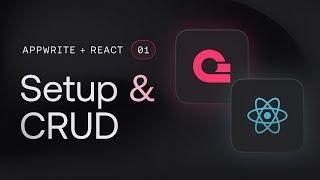 Get started with Appwrite + React - Fullstack App