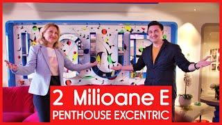 PENTHOUSE EXCENTRIC DE 2M EURO - CASEBUNE.RO