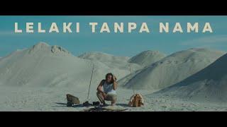 Lelaki Tanpa Nama (Teaser)