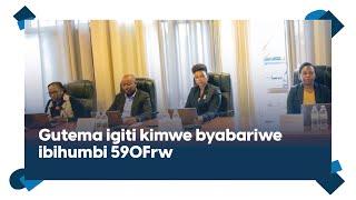 Gutema igiti kimwe byabariwe ibihumbi 590Frw: RBC yagowe no gusobanurira PAC iby'isoko yatanze