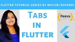 Tabs in Flutter | Learn Flutter with Mayuri Ruparel