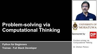 Problem Solving Via Computational Thinking