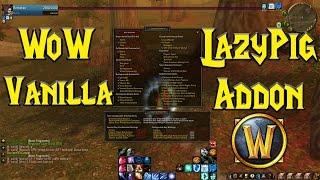 Wow Vanilla Addon: Lazy pig