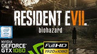 Resident Evil 7 | GTX 1060 3GB | 1080p Adjust settings for 60FPS