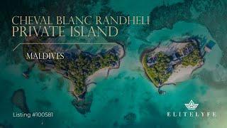 Cheval Blanc: Ultimate Luxury Private Island Villa in the Maldives | EliteLyfe Exclusive . 