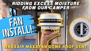 Maxxfan Dome Install In Our Cargo Trailer Camper Conversion.