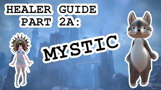 TERA: || MYSTIC GUIDE || - Healer Guide Part 2A