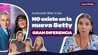 Esto NO EXISTE en la NUEVA BETTY LA FEA ¡La diferencia con Betty original! | Analizando Betty la fea