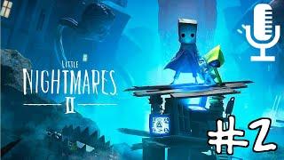 Little Nightmares 2▶Прохождение #2