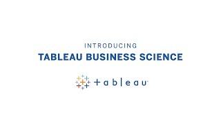 Introducing Tableau Business Science | A new class of AI-powered analytics